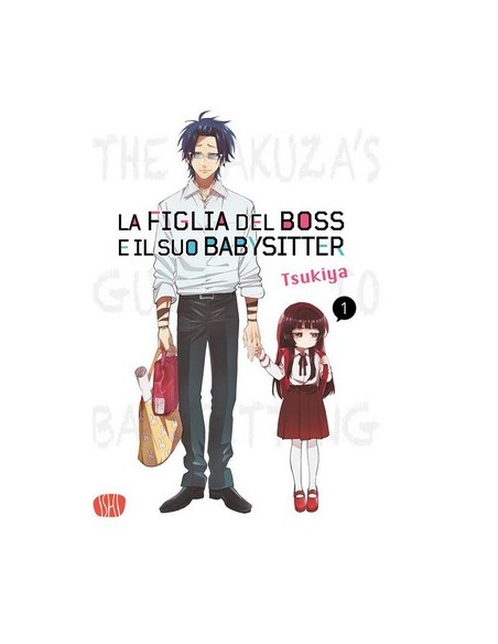 LA FIGLIA DEL BOSS E IL SUO BABYSITTER 1