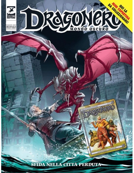 DRAGONERO 120 COVER A (contiene MINI COPERTINA DRAGONERO 24 ATTRAVERSO L`ERONDAR) - MONDO OSCURO 7