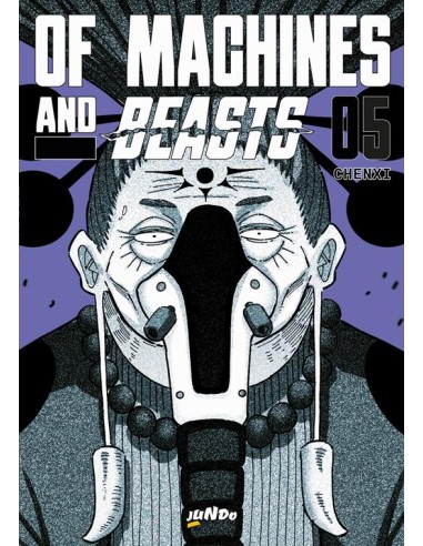 OF MACHINES AND BEASTS 5
