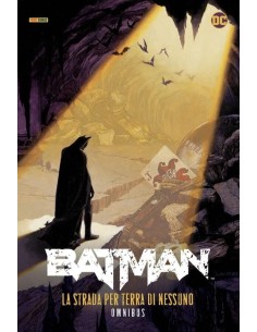 DC OMNIBUS BATMAN LA STRADA PER TERRA DI NESSUNO