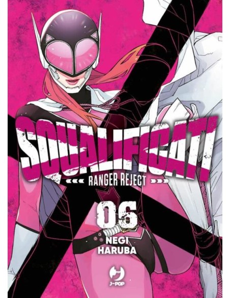 SQUALIFICATI RANGER REJECT 6