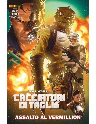 STAR WARS CACCIATORI DI TAGLIE VOL. 5 - ASSALTO AL VERMILLION - STAR WARS COLLECTION