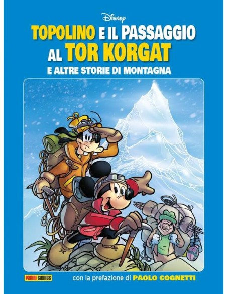 TOPOLINO E IL PASSAGGIO AL TOR KORGAT E ALTRE STORIE