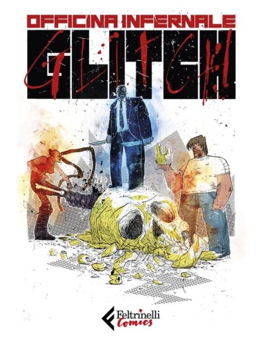 OFFICINA INFERNALE - GLITCH