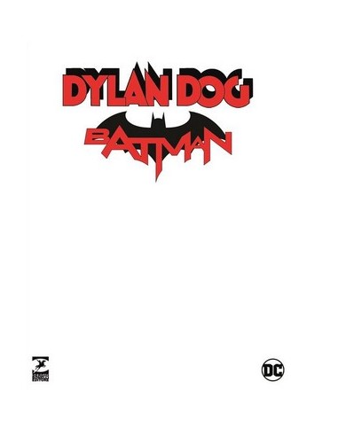 DYLAN DOG/BATMAN 1 L`OMBRA DEL PIPISTRELLO - VARIANT BIANCA