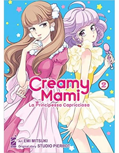 CREAMY MAMI - LA PRINCIPESSA CAPRICCIOSA 2 (di 7) - AMICI 276
