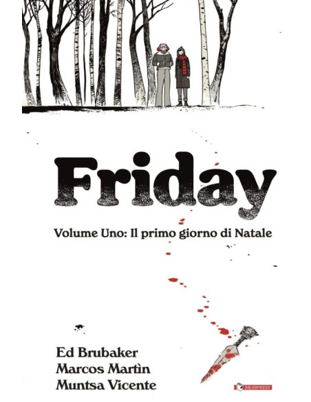 FRIDAY 1 IL PRIMO GIORNO DI NATALE