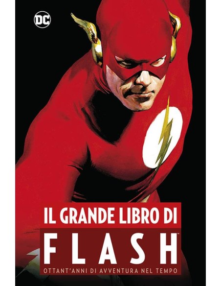 IL GRANDE LIBRO DI FLASH - DC ANTHOLOGY