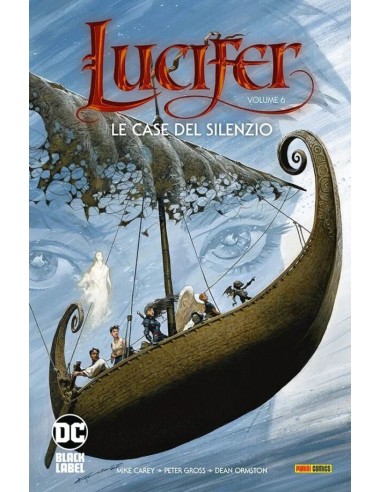 LUCIFER VOL. 6 LE CASE DEL SILENZIO - DC BLACK LABEL HITS