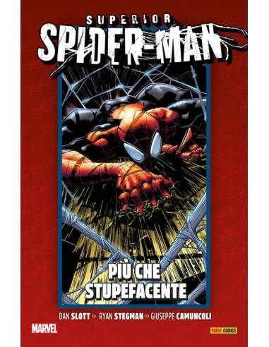 LA VITA E LA MORTE DI SUPERIOR SPIDER-MAN 1 PIU` CHE STUPEFACENTE