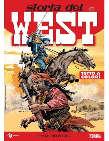 STORIA DEL WEST 48 - IL SEME DELL`ODIO
