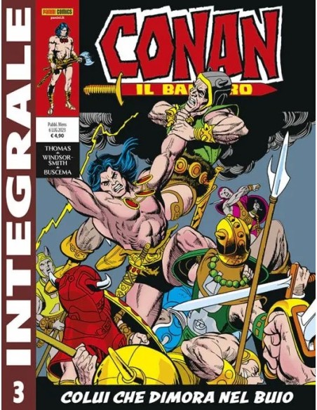 CONAN IL BARBARO 3 (di 9) - PANINI COMICS INTEGRALE