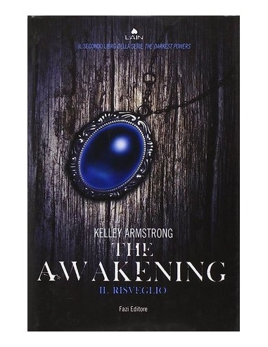 THE AWAKENING IL RISVEGLIO