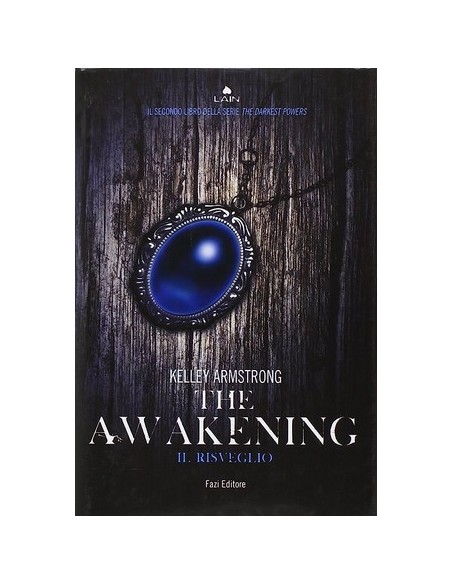 THE AWAKENING IL RISVEGLIO