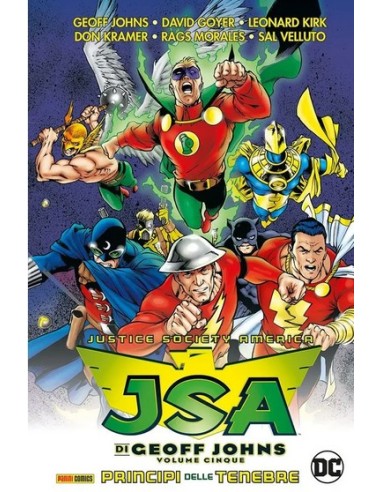 JSA DI GEOFF JOHNS VOL. 5 PRINCIPI DELLE TENEBRE - DC EVERGREEN
