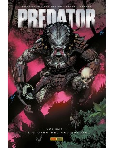 PREDATOR VOL. 1 IL GIORNO DEL CACCIATORE