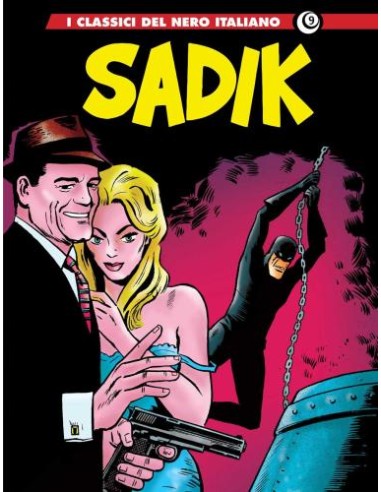 I CLASSICI DEL NERO ITALIANO SADIK 4