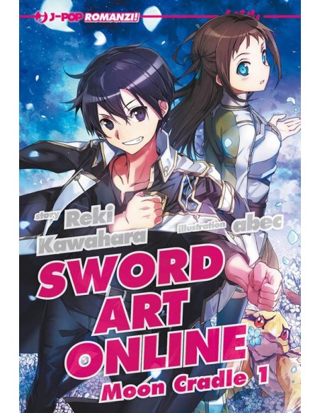 SWORD ART ONLINE NOVEL 19 - MOON CRADLE 1