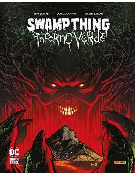SWAMP THING INFERNO VERDE - DC BLACK LABEL COMPLETE COLLECTION
