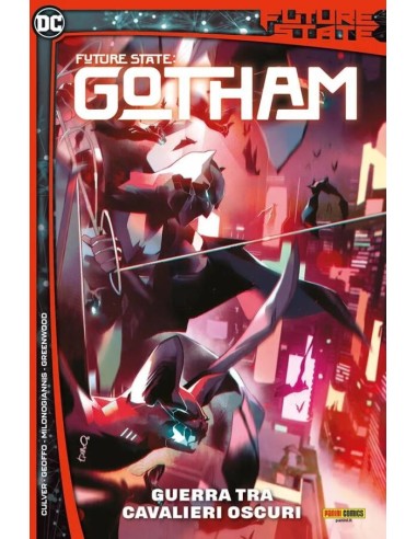 FUTURE STATE GOTHAM VOL. 3 GUERRA TRA CAVALIERI OSCURI - DC MAXI SERIE