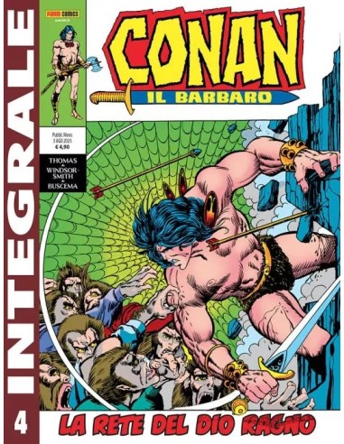 CONAN IL BARBARO 4 (di 9) - PANINI COMICS INTEGRALE
