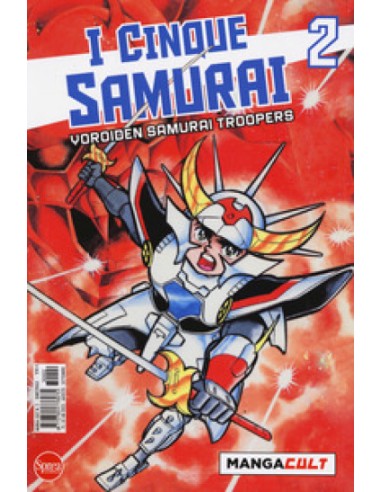 I CINQUE SAMURAI 2 (di 3) - MANGA CULT 2