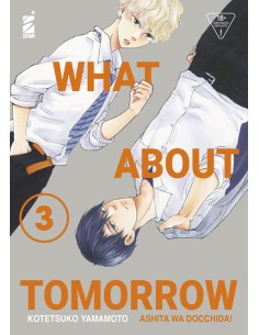 WHAT ABOUT TOMORROW - ASHITA WA DOCCHIDA! 3 - QUEER 67