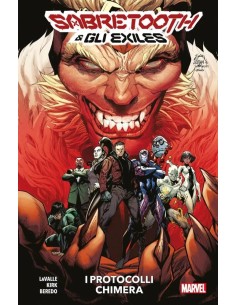 SABRETOOTH & GLI EXILES I PROTOCOLLI CHIMERA - MARVEL...