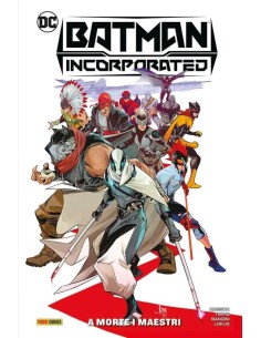 BATMAN INCORPORATED VOL. 1 A MORTE I MAESTRI - DC COLLECTION