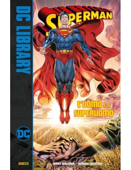 SUPERMAN L`UOMO E IL SUPERUOMO - DC LIBRARY