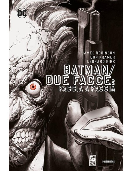 BATMAN/DUE FACCE FACCIA A FACCIA - DC DELUXE