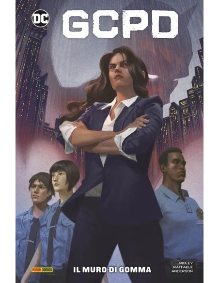 G.C.P.D. IL MURO DI GOMMA - DC COLLECTION
