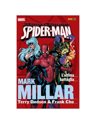 SPIDER-MAN BY MARK MILLAR COLLECTION 2 - EROI D`AUTORE