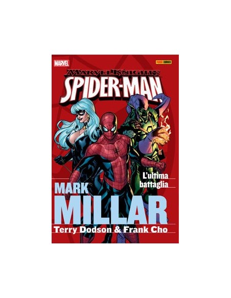 SPIDER-MAN BY MARK MILLAR COLLECTION 2 - EROI D`AUTORE