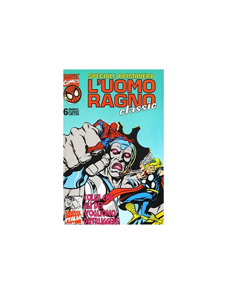 L`UOMO RAGNO CLASSIC SPECIALE 6 - MARVEL CLASSIC 6
