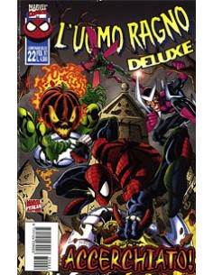 L`UOMO RAGNO DELUXE 22