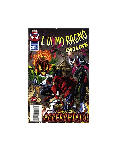L`UOMO RAGNO DELUXE 22