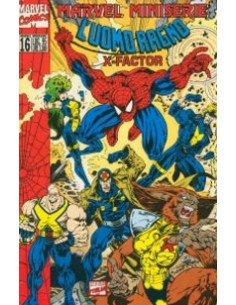 L`UOMO RAGNO E X-FACTOR 1 - MARVEL MINISERIE 16