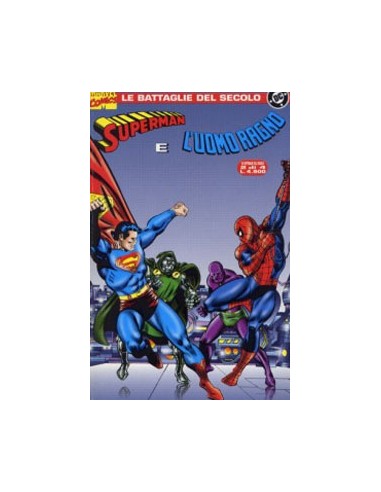 SUPERMAN VS L`UOMO RAGNO AUTOGRAFATA JOHN BUSCEMA 2 - LE BATTAGLIE DEL SECOLO 2