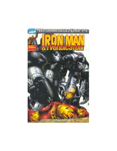IL RITORNO DEGLI EROI 19 - IRON MAN E I VENDICATORI 49