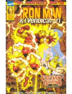 IL RITORNO DEGLI EROI 21 - IRON MAN E I VENDICATORI 51