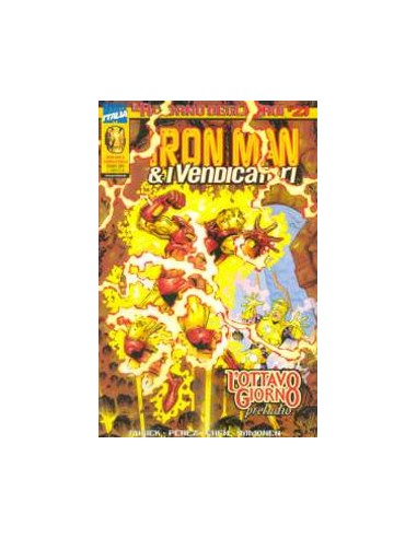 IL RITORNO DEGLI EROI 21 - IRON MAN E I VENDICATORI 51