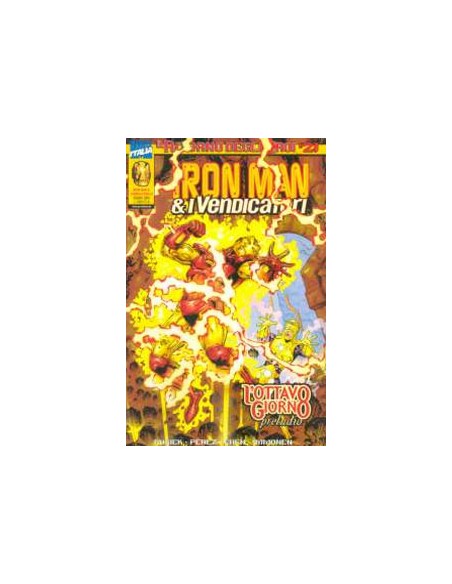 IL RITORNO DEGLI EROI 21 - IRON MAN E I VENDICATORI 51