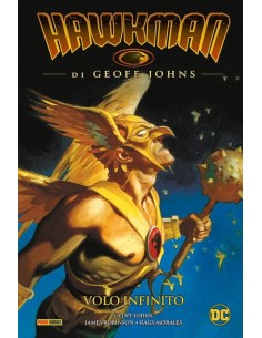 HAWKMAN DI GEOFF JOHNS VOL. 1 VOLO INFINITO - DC EVERGREEN