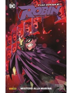 TIM DRAKE ROBIN VOL. 1 MISTERO IN MEZZO AL MARE - DC SPECIAL