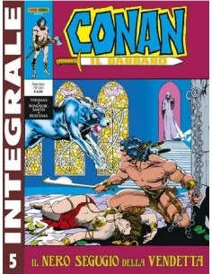 CONAN IL BARBARO 5 (di 9) - PANINI COMICS INTEGRALE