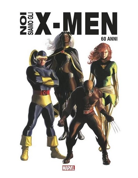 NOI SIAMO GLI X-MEN ANNIVERSARY EDITION