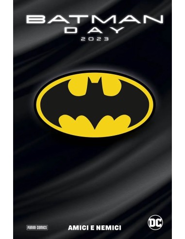 BATMAN DAY 2023 AMICI E NEMICI