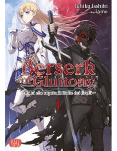 BERSERK OF GLUTTONY - LIGHT NOVEL 1