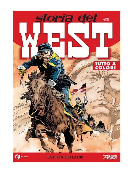STORIA DEL WEST 53 LA PISTA DEI LADRI